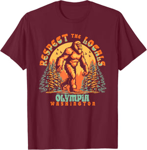 Olympia Washington Respect the Locals Bigfoot PNW T-Shirt - T-Shirt | Maroon
