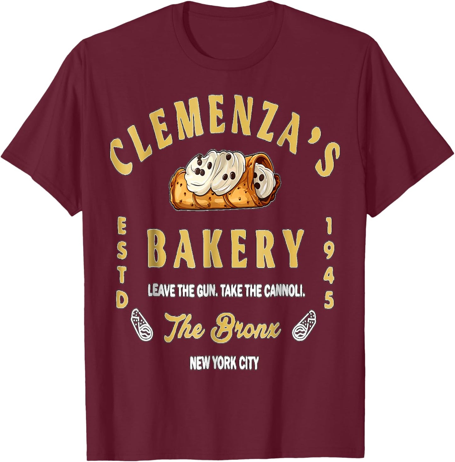 Clemenza Bakery Food Funny T-Shirt - T-Shirt | Maroon