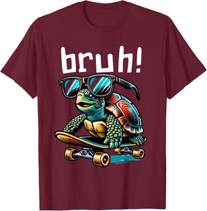 Bruh Funny Turtle on Skateboard Skateboarding Sunglasses T-Shirt - T-Shirt | Maroon