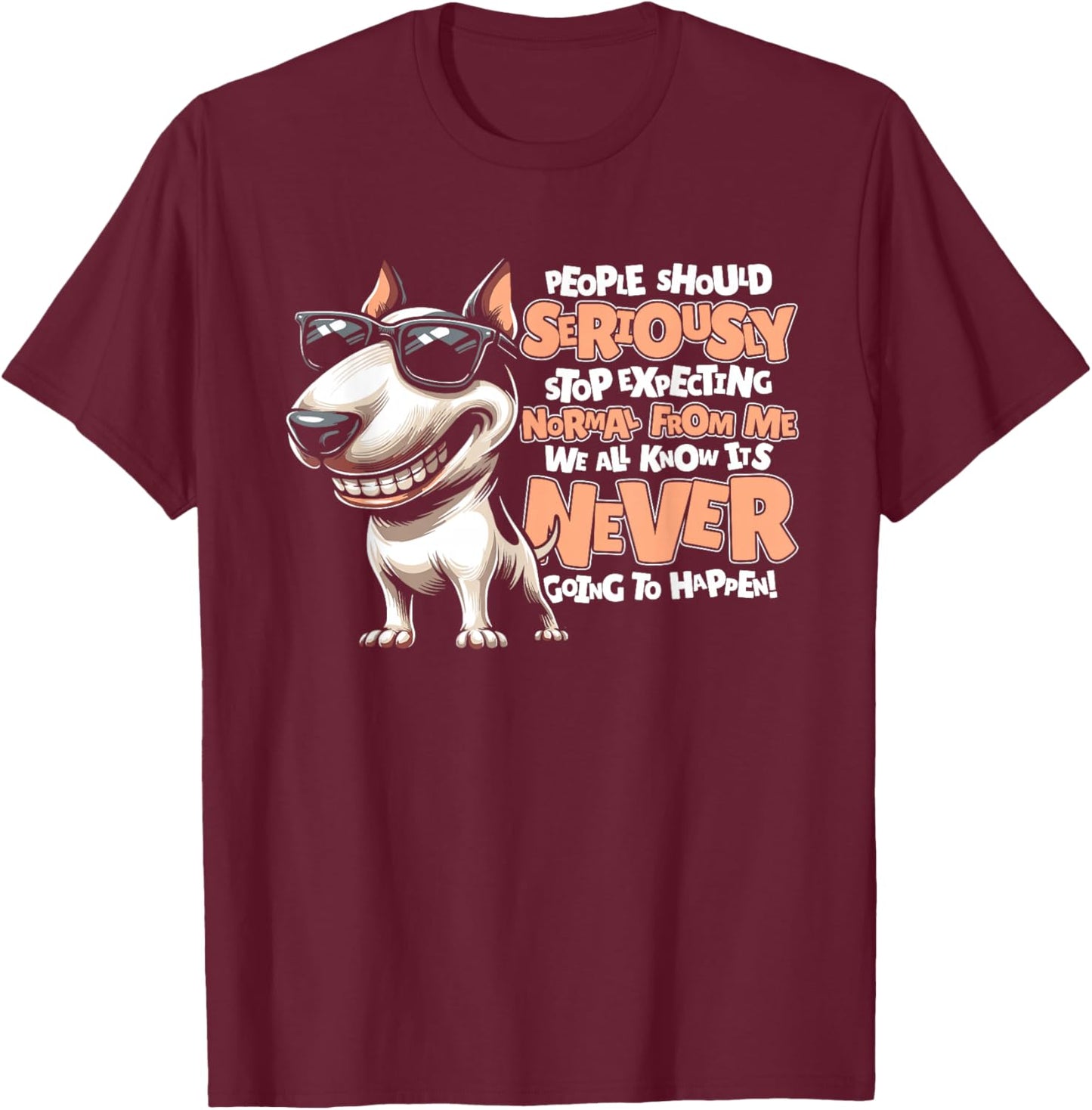 Dog Breed - Dog Four-Legged Bull Terrier T-Shirt - T-Shirt | Maroon