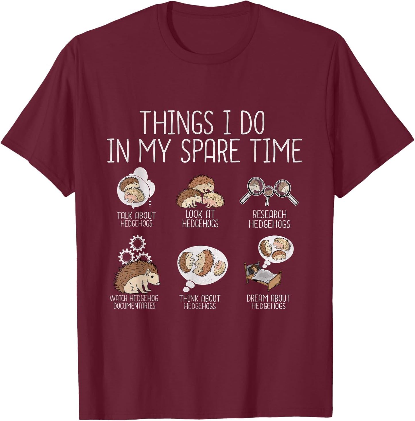 Funny Hedgehog Lover Kids Women Hedgehog T-Shirt - T-Shirt | Maroon