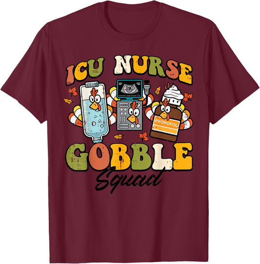 Thanksgiving ICU Nurse Gobble Squad Fall Scrub Top Women Men T-Shirt - T-Shirt | Maroon