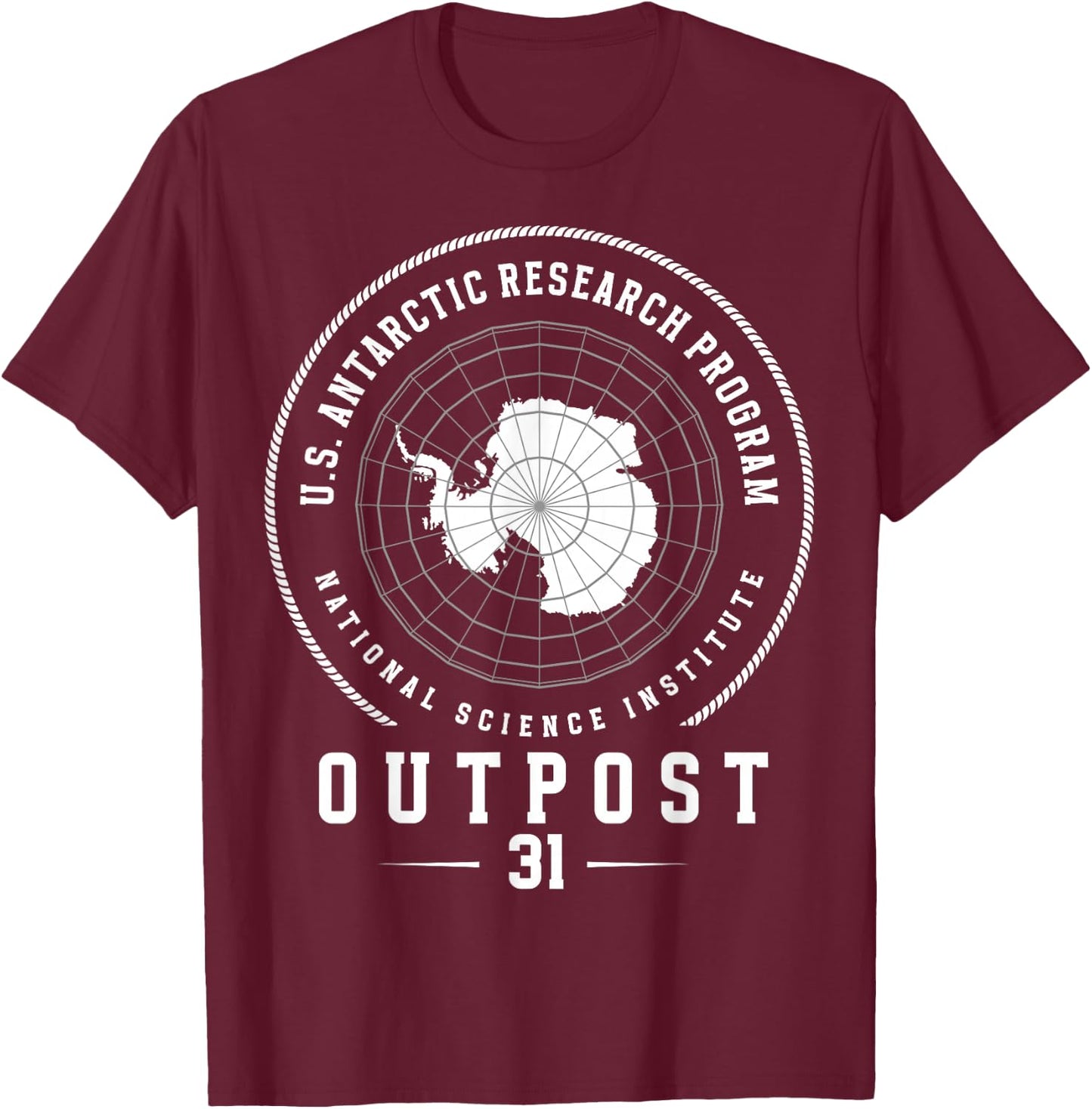 Antarctica - South Pole - Antarctic Circle Outpost 31 T-Shirt - T-Shirt | Maroon