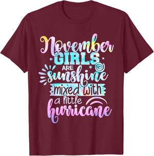 November Girls Are Sunshine Mixed With A Little Hurricane T-Shirt - T-Shirt | Maroon