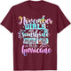 November Girls Are Sunshine Mixed With A Little Hurricane T-Shirt - T-Shirt | Maroon