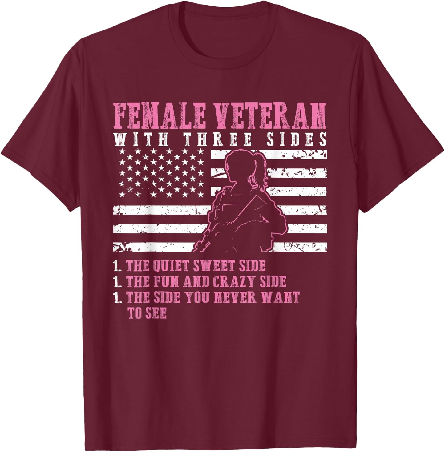 Female Veteran With Three Sides - Woman Veterans T-Shirt - T-Shirt | Maroon