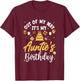 Out Of My Way It's My Auntie Birthday Party Matching T-Shirt - T-Shirt | Maroon