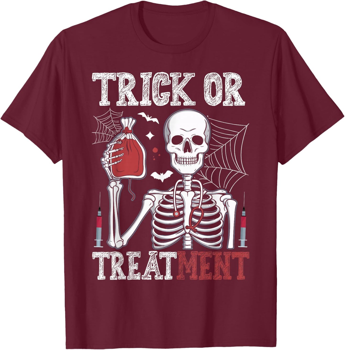 Trick Or Treatment Skeleton Doctor Halloween T-Shirt - T-Shirt | Maroon