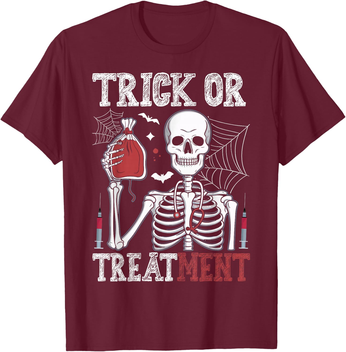Trick Or Treatment Skeleton Doctor Halloween T-Shirt - T-Shirt | Maroon
