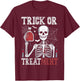 Trick Or Treatment Skeleton Doctor Halloween T-Shirt - T-Shirt | Maroon