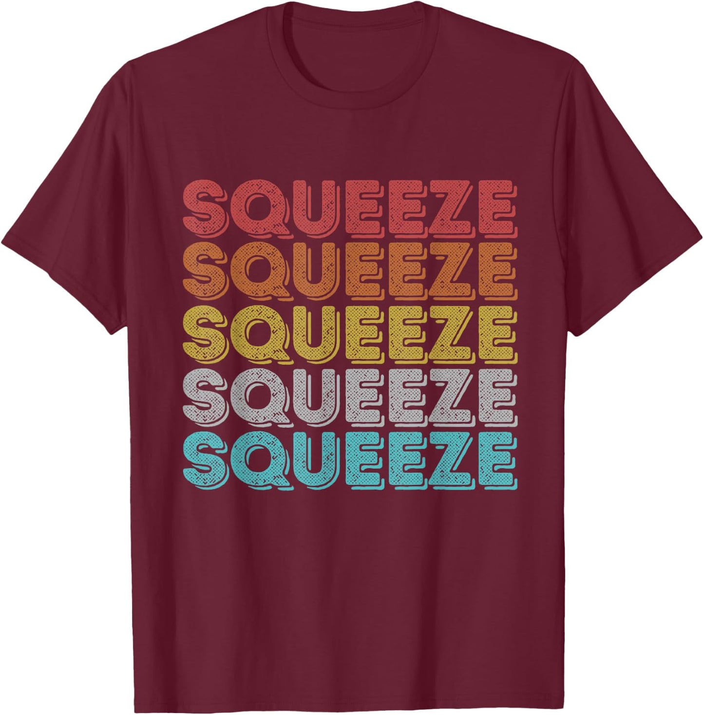 Vintage Retro Squeeze T-Shirt - T-Shirt | Maroon