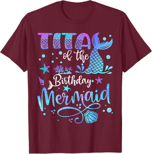 Tita Of The Birthday Mermaid Bday Party Mermaid T-Shirt - T-Shirt | Maroon