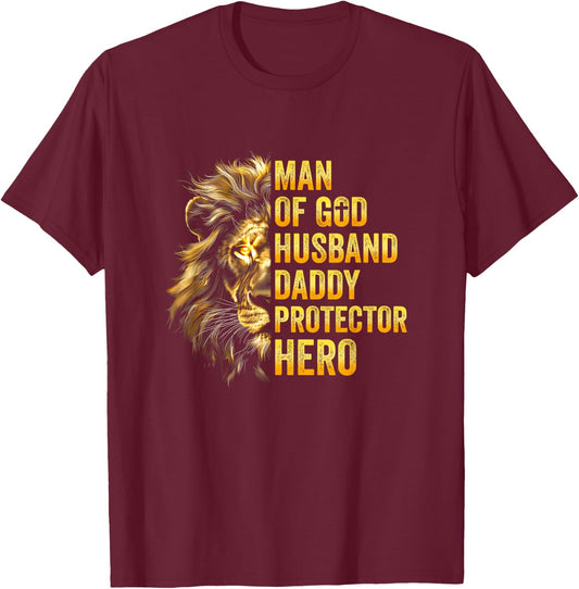 Lion Man Of God Husband Papa Dad Father Daddy Protector Hero T-Shirt - T-Shirt | Maroon