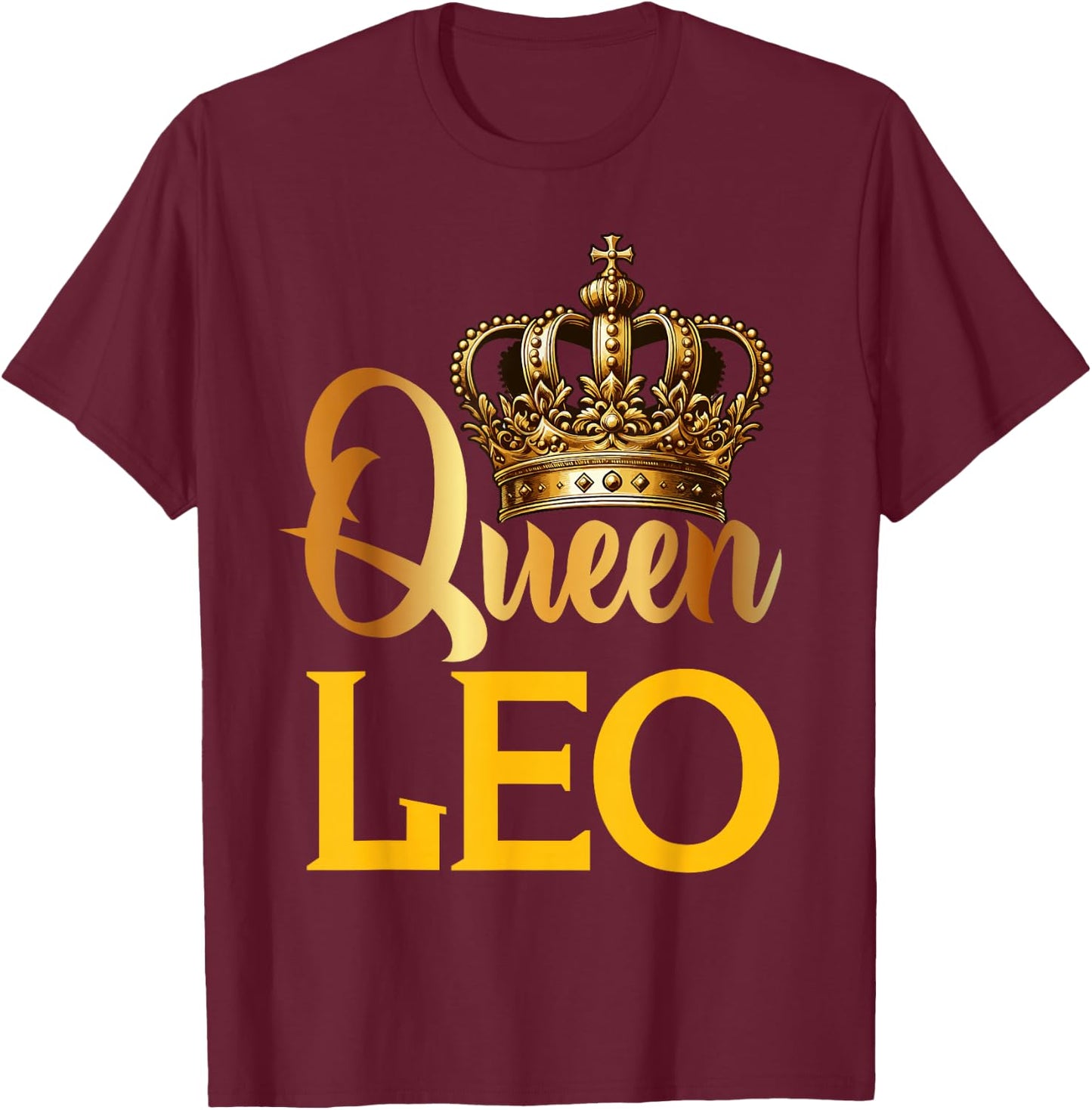 Queen Leo Lion Zodiac Sign Crown T-Shirt - T-Shirt | Maroon
