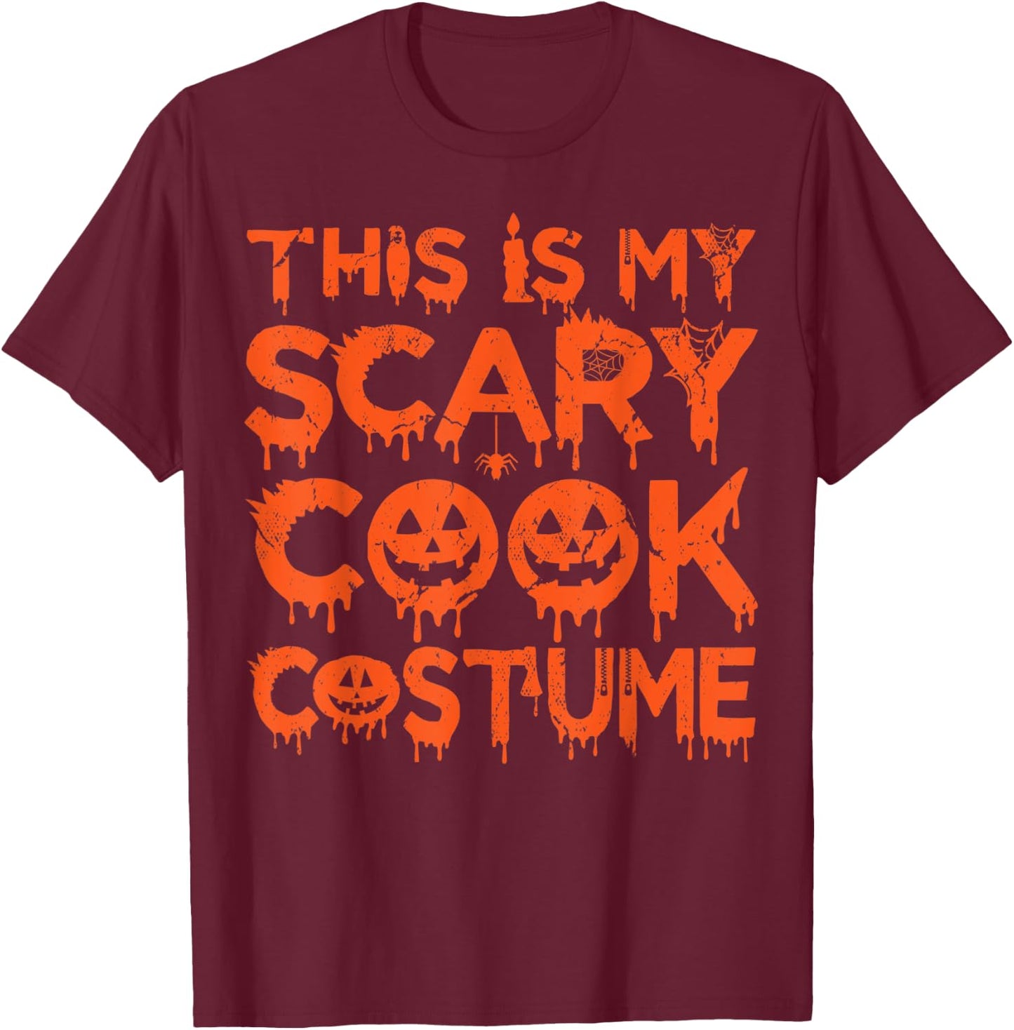 This Is My Scary Cook Costume T-Shirt - T-Shirt | Maroon