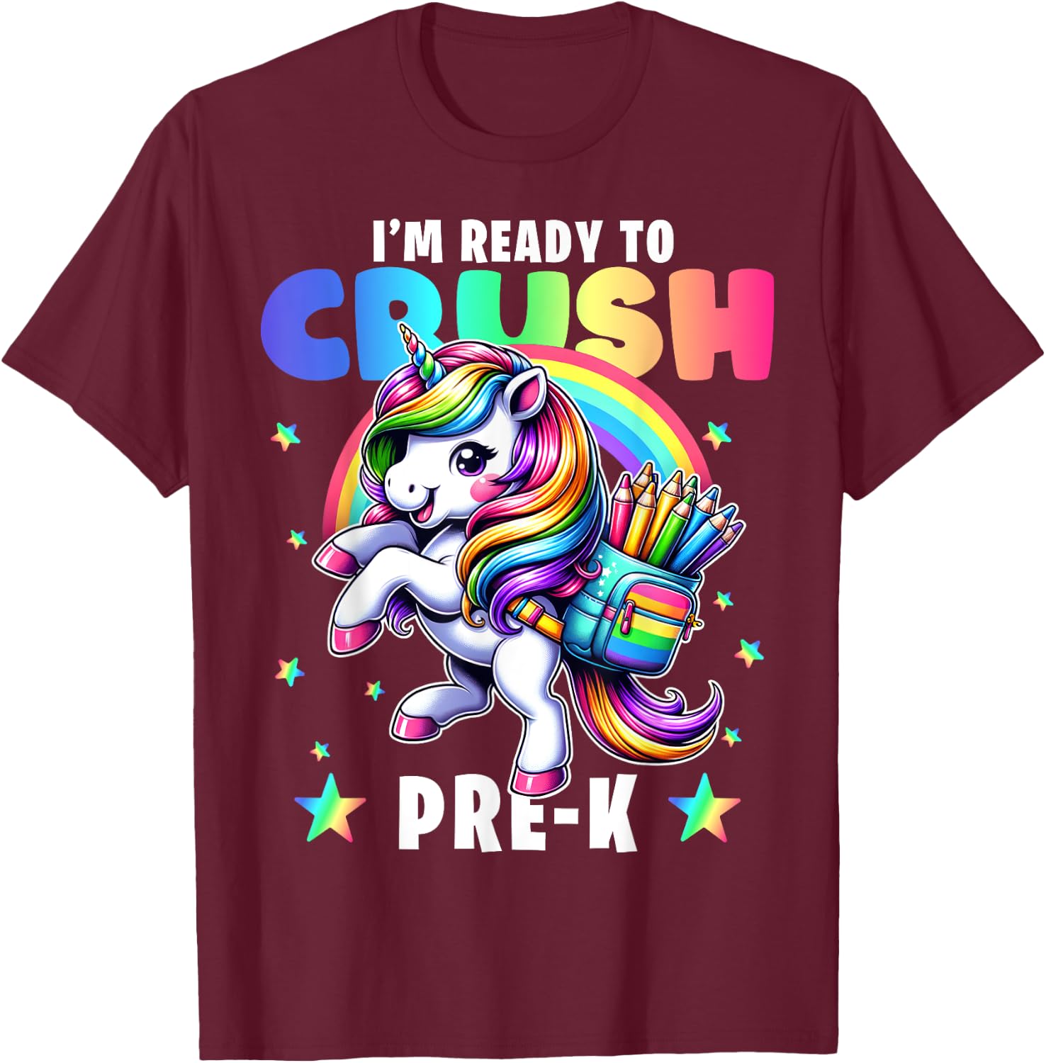 Crush Pre-K Girls Back to School Unicorn First Day Preschool T-Shirt - T-Shirt | Maroon