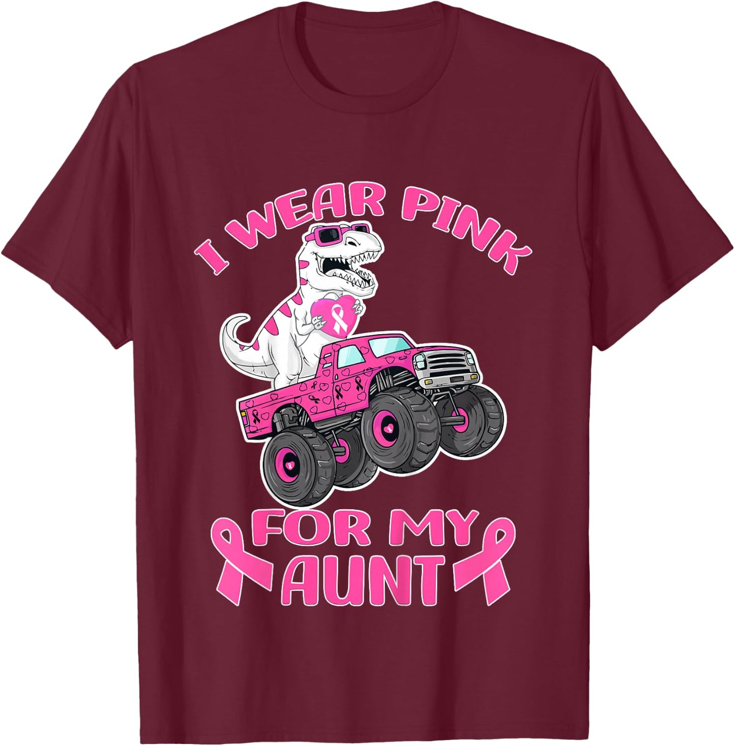 Kids Truck T-Rex Breast Cancer I Wear Pink For My Aunt T-Shirt - T-Shirt | Maroon