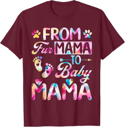 From Fur Mama to Baby Mama Adorable Pregnancy Announcement T-Shirt - T-Shirt | Maroon