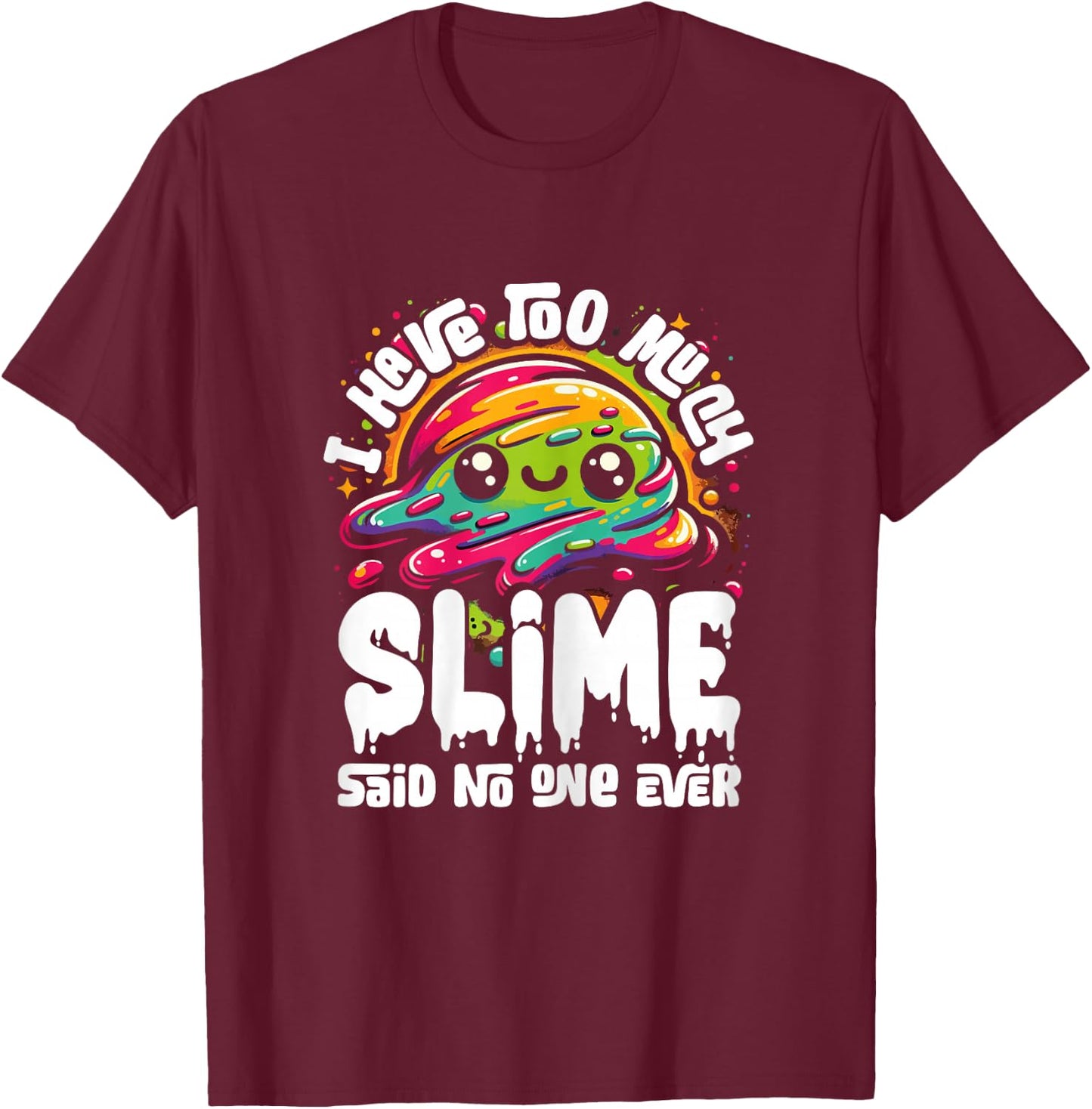 Funny Slime Gift Girls - Trendy DIY Kids Tweens Toddler T-Shirt - T-Shirt | Maroon