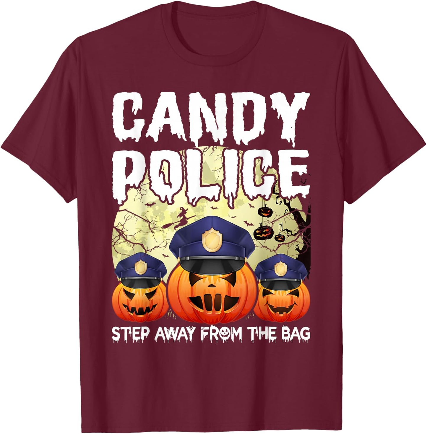 Halloween Candy Police Humor & Funny Candy Security T-Shirt - T-Shirt | Maroon