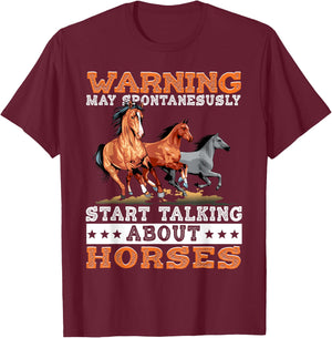 Warning May Spontaneously Start Talking About Horses T-Shirt - T-Shirt | Maroon