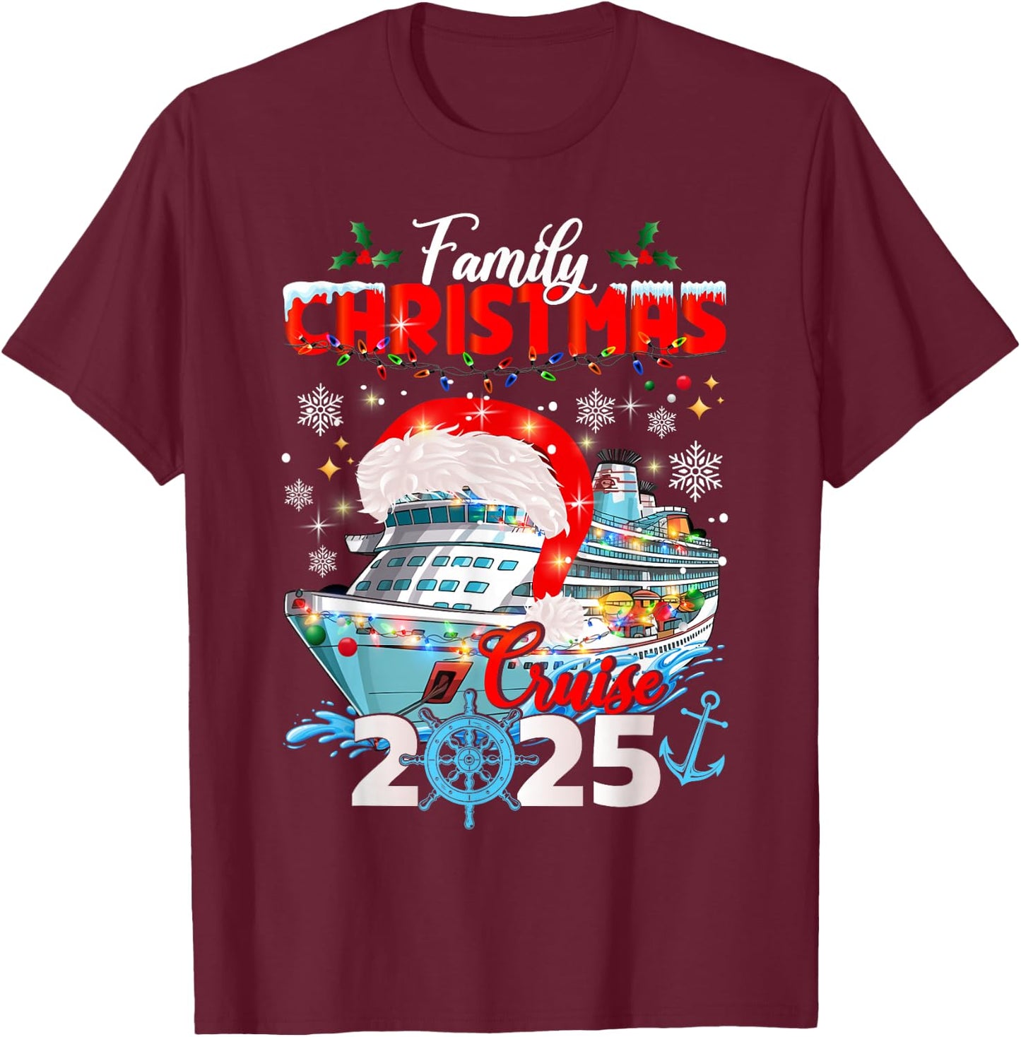Family Christmas Cruise 2025 Winter Cruising Matching T-Shirt - T-Shirt | Maroon