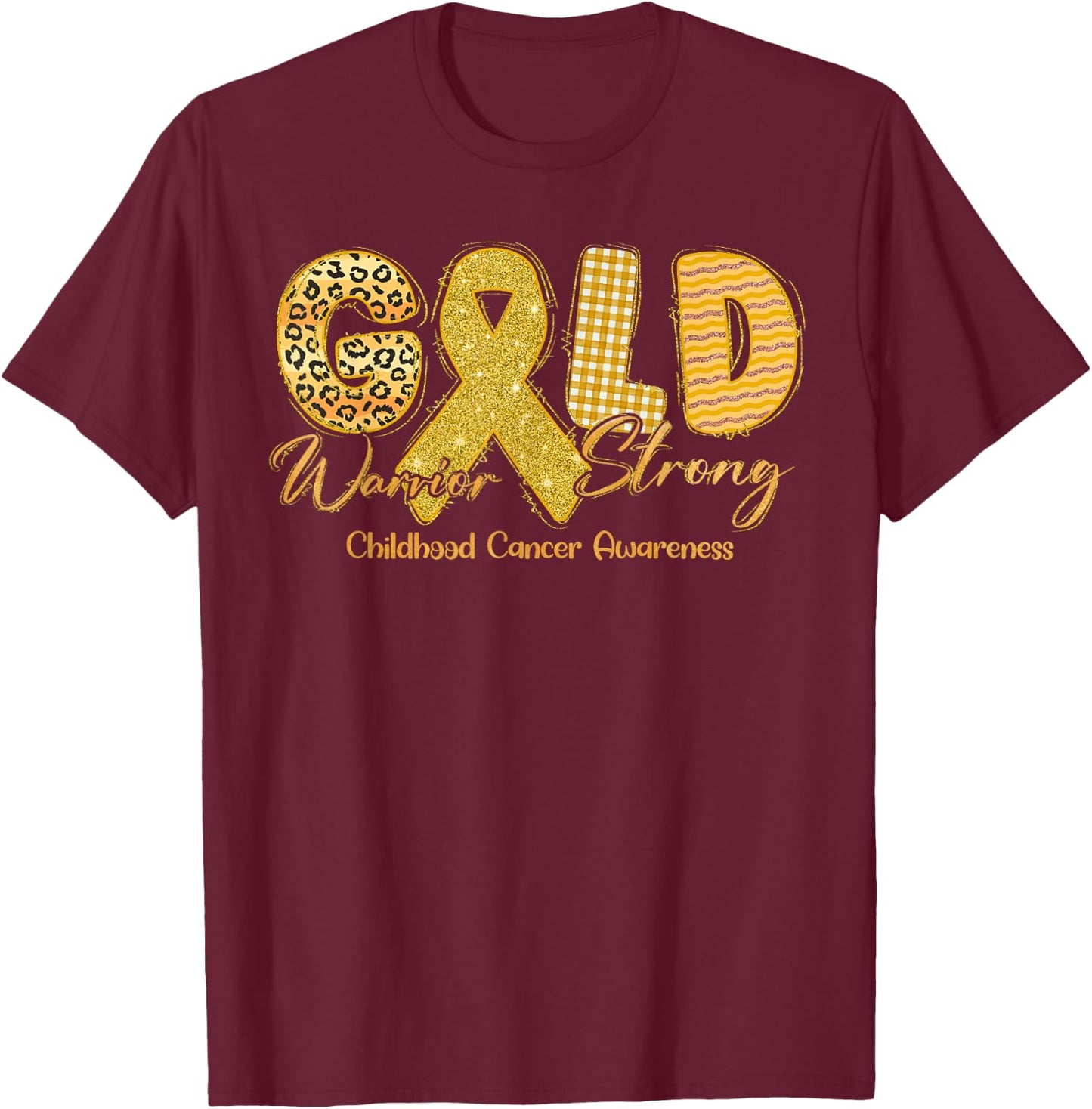 Gold Warrior Strong Childhood Cancer Awareness Gold Ribbon T-Shirt - T-Shirt | Maroon