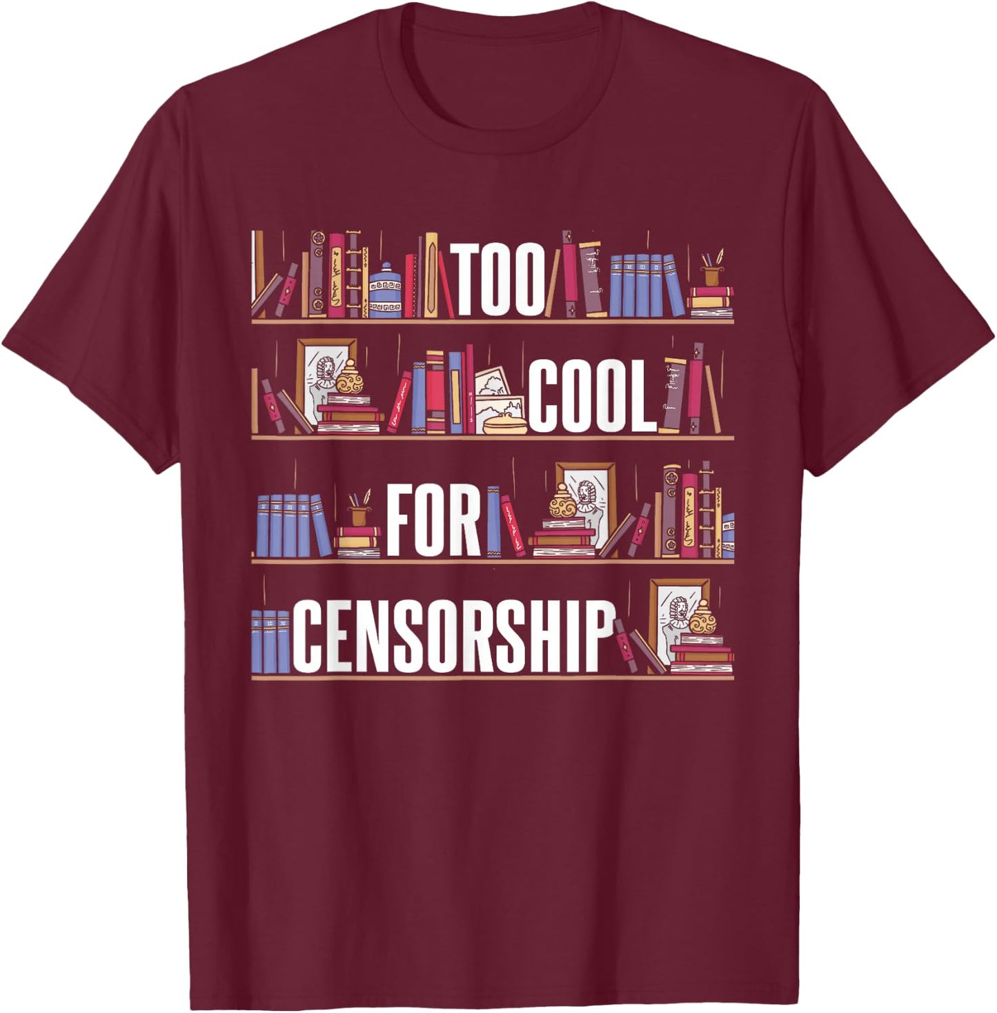 Banned Books T-Shirt - T-Shirt | Maroon