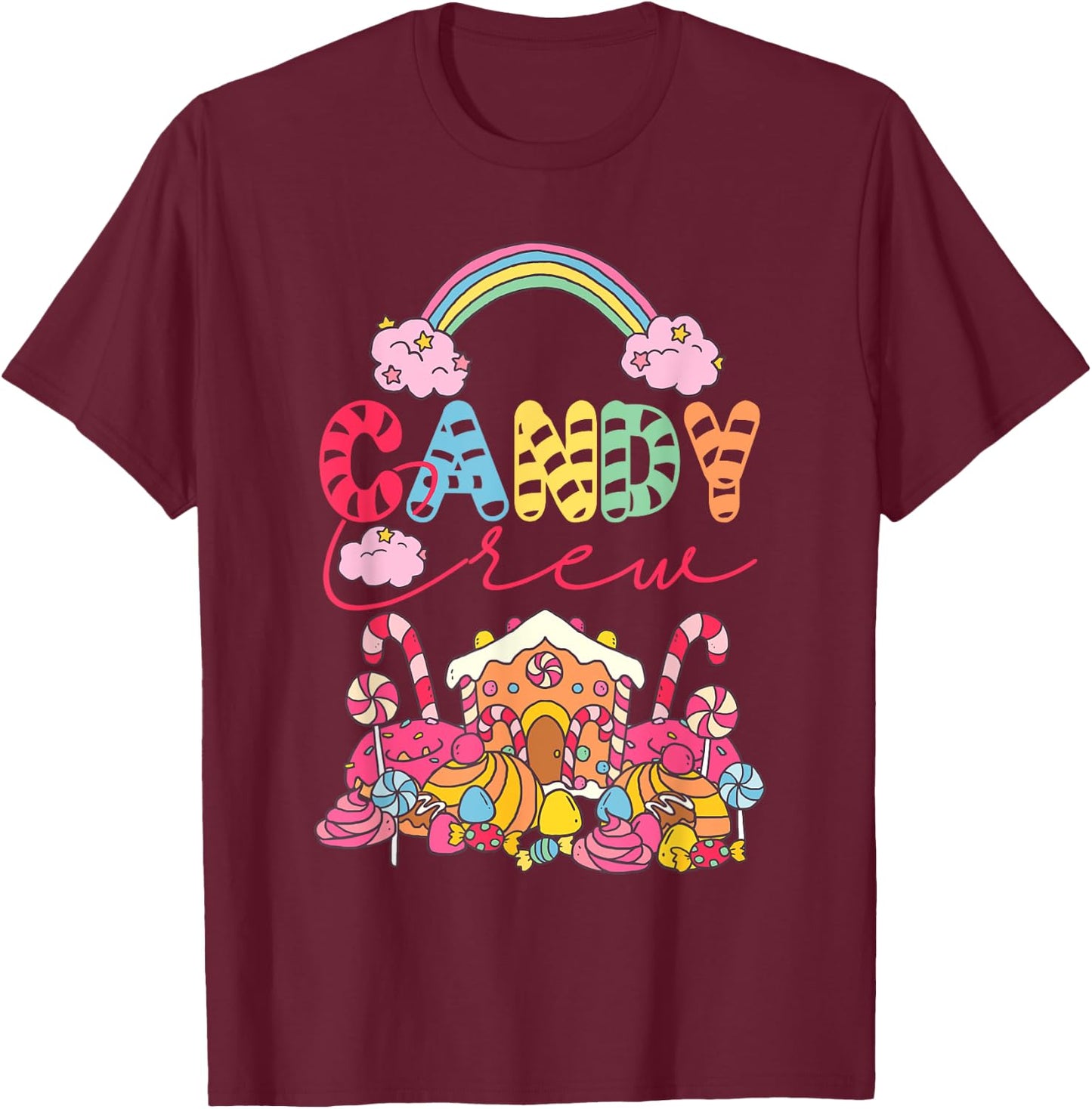 Candy Land Candy Crew Decorations Sweetie Candy Squad T-Shirt - T-Shirt | Maroon
