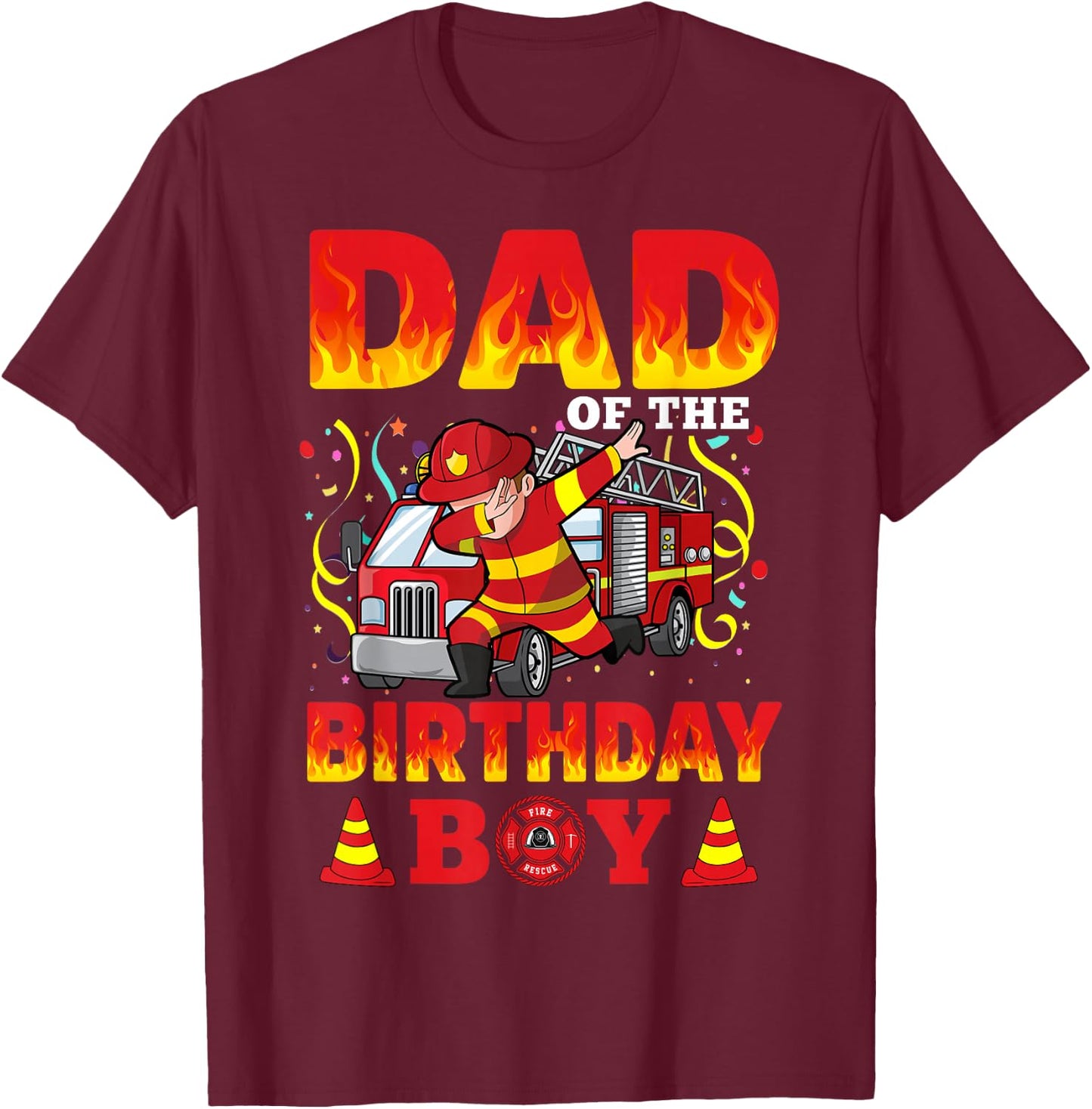 Dad Of The Birthday Boy Fire Truck Firefighter Boys T-Shirt - T-Shirt | Maroon