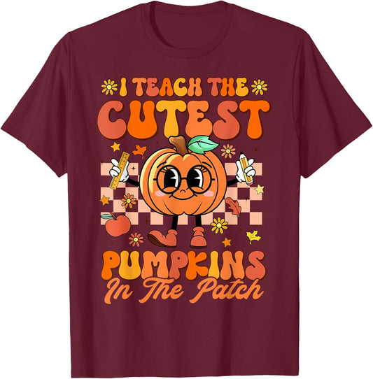 I Teach The Cutest Pumpkins In The Patch Halloween Teacher T-Shirt - T-Shirt | Maroon