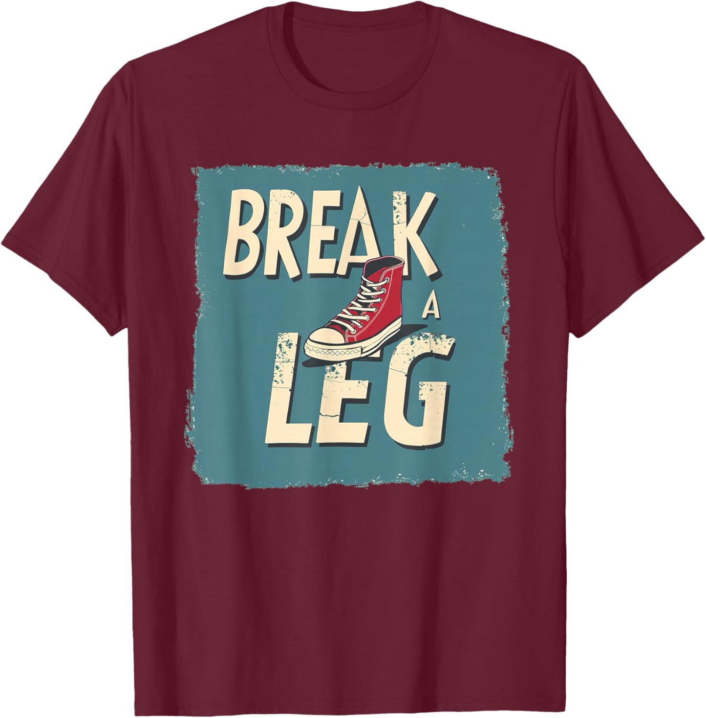 Funny Shoe with broken Leg Costume for Idiom Fans T-Shirt - T-Shirt | Maroon