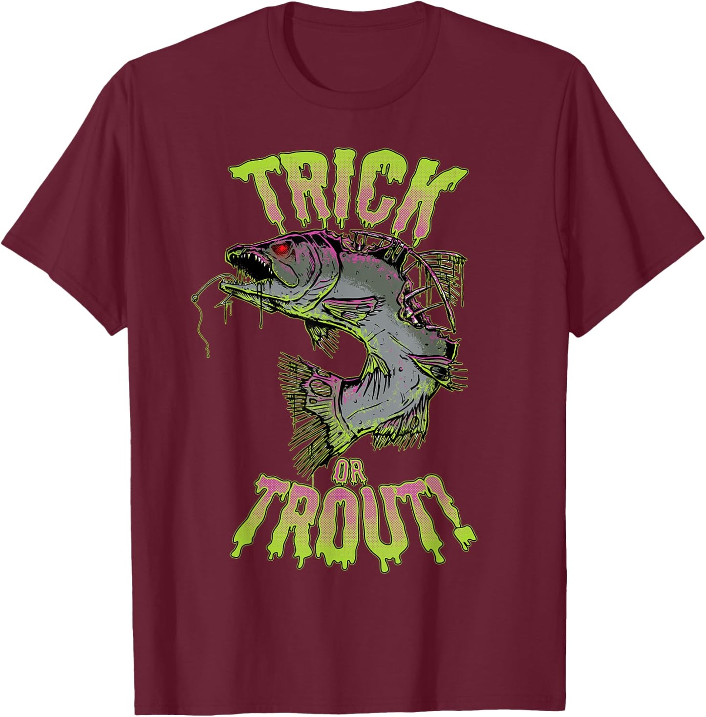 Funny Halloween Trout Fishing & Angling Trick or Trout T-Shirt - T-Shirt | Maroon