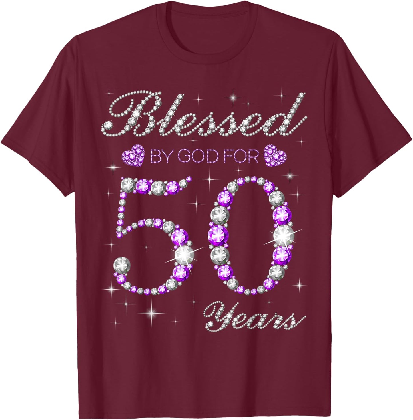 Blessed By God For 50 Years Old 50th Birthday Party B-day T-Shirt - T-Shirt | Maroon