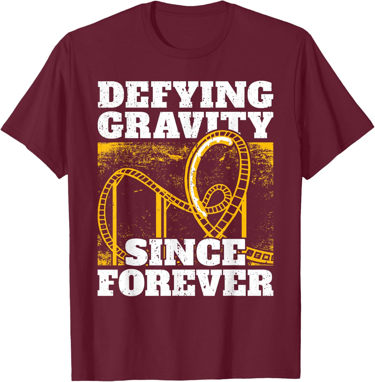 Funny Rollercoaster Saying I Gravity Roller Coaster T-Shirt - T-Shirt | Maroon
