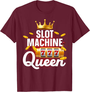 Cool Slot Machine Queen Art Girls Casino Gambling T-Shirt - T-Shirt | Maroon