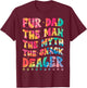 Fur Dad The Man The Myth The Snack Dealer Dog Fathers Day T-Shirt - T-Shirt | Maroon