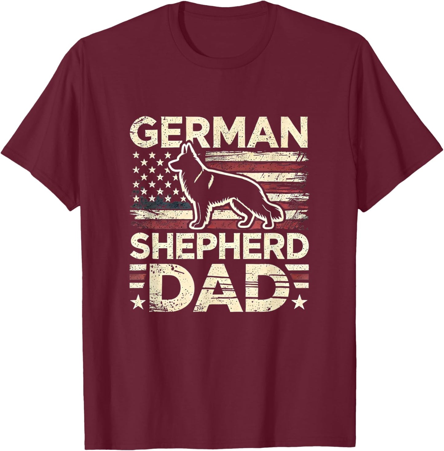 German Shepherd Dad Shirt American Flag German Shepherds T-Shirt - T-Shirt | Maroon
