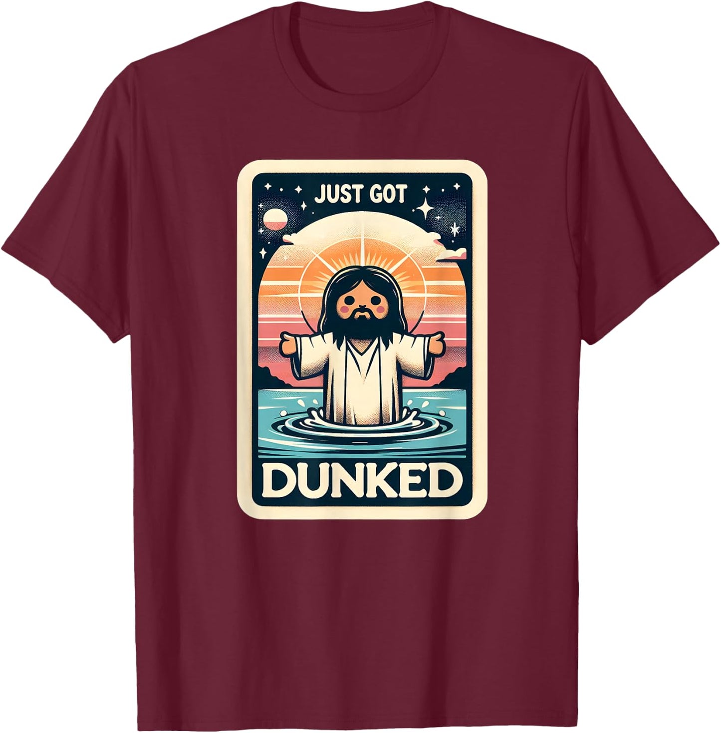 Just Got Dunked Made Christian New Jesus Kids Baptism Tarot T-Shirt - T-Shirt | Maroon