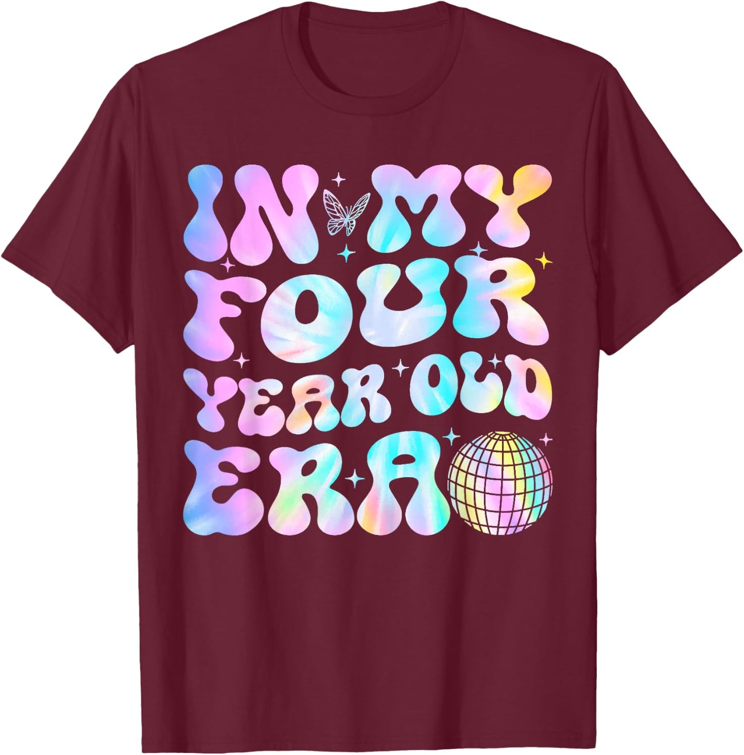 Groovy In My Four Year Old Era Girl 4th Birthday 4 Yrs Old T-Shirt - T-Shirt | Maroon