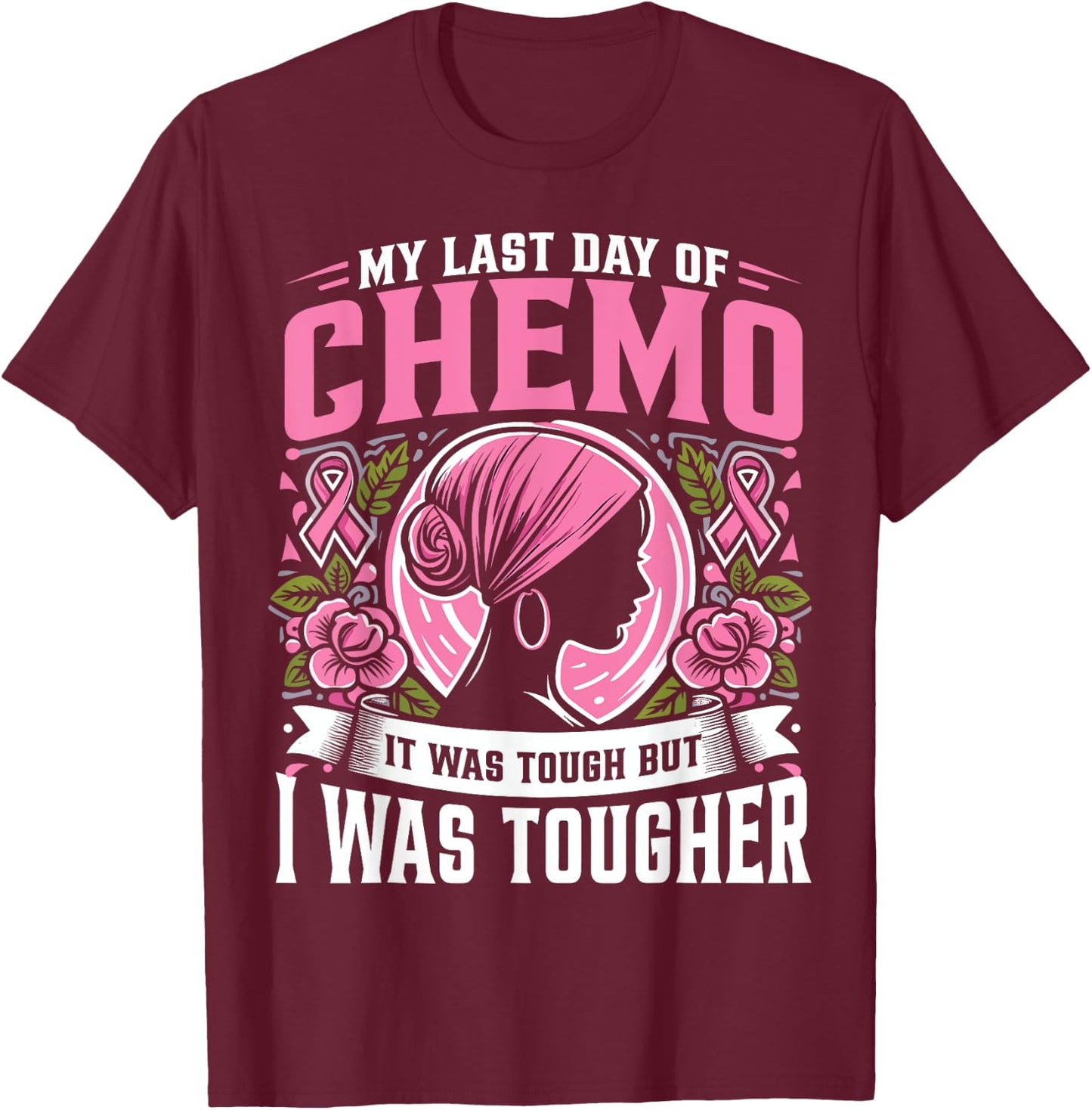 Chemo Warrior My Last Day Of Chemo Breast Cancer Survivor T-Shirt - T-Shirt | Maroon