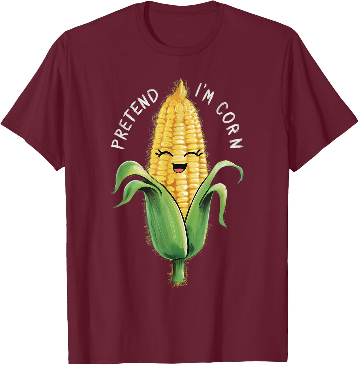 Pretend I'm Corn Funny Farmers Halloween Costume T-Shirt - T-Shirt | Maroon