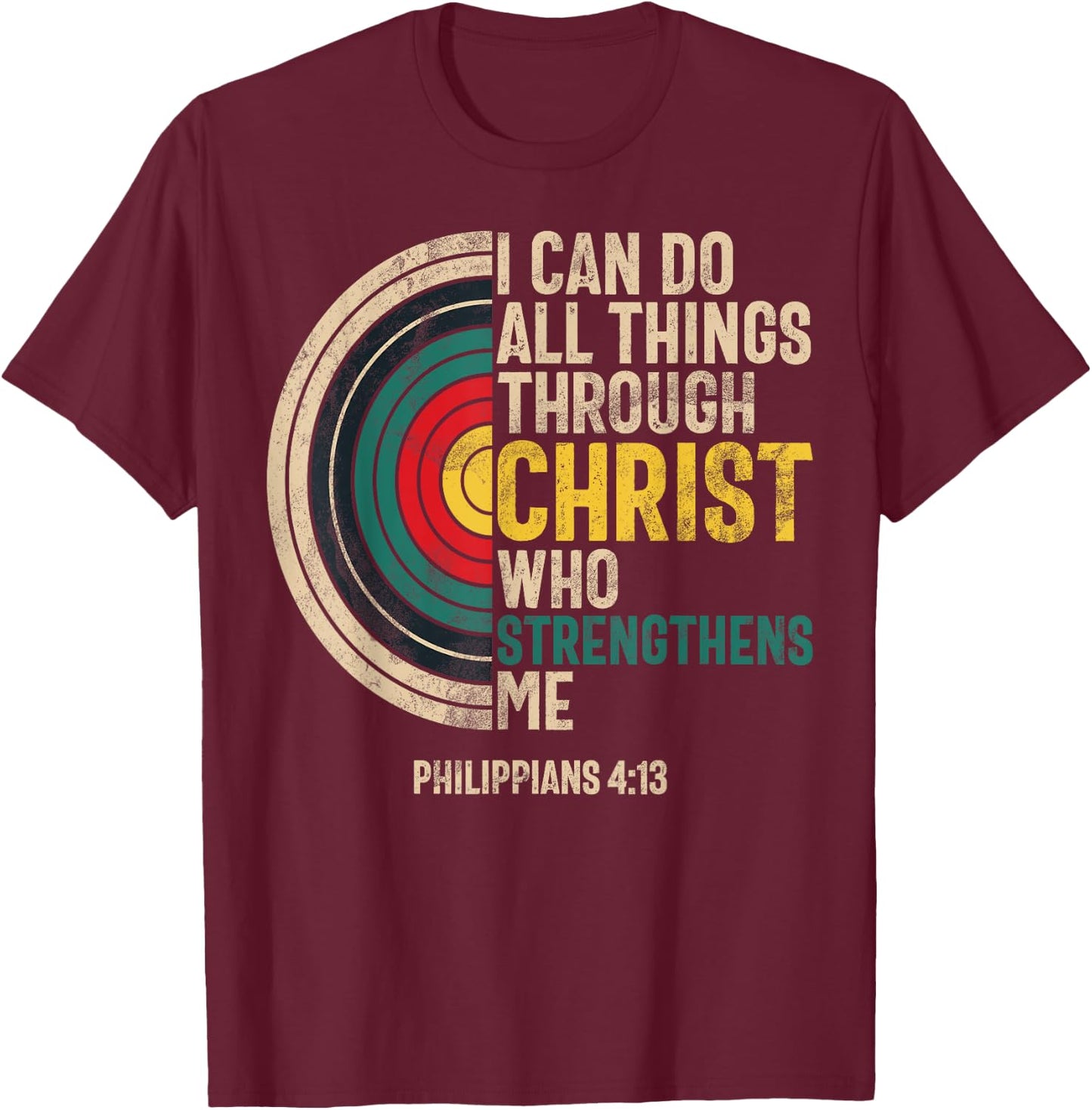 I Can Do All Things Through Christ Archery Bible Verse T-Shirt - T-Shirt | Maroon