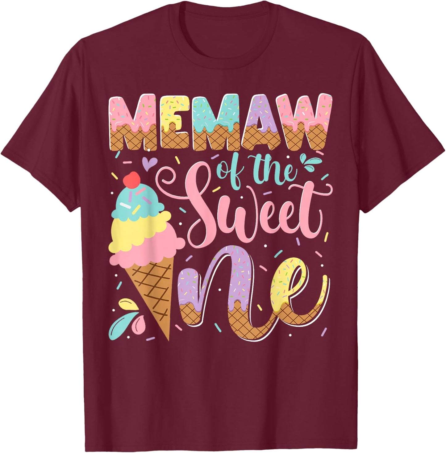 Memaw Of The Sweet One Ice Cream 1St Birthday Party T-Shirt - T-Shirt | Maroon
