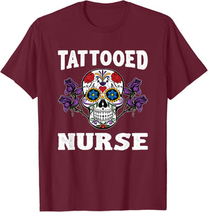 Tattooed Nurse Shirt Funny Nurse Gifts T-Shirt - T-Shirt | Maroon