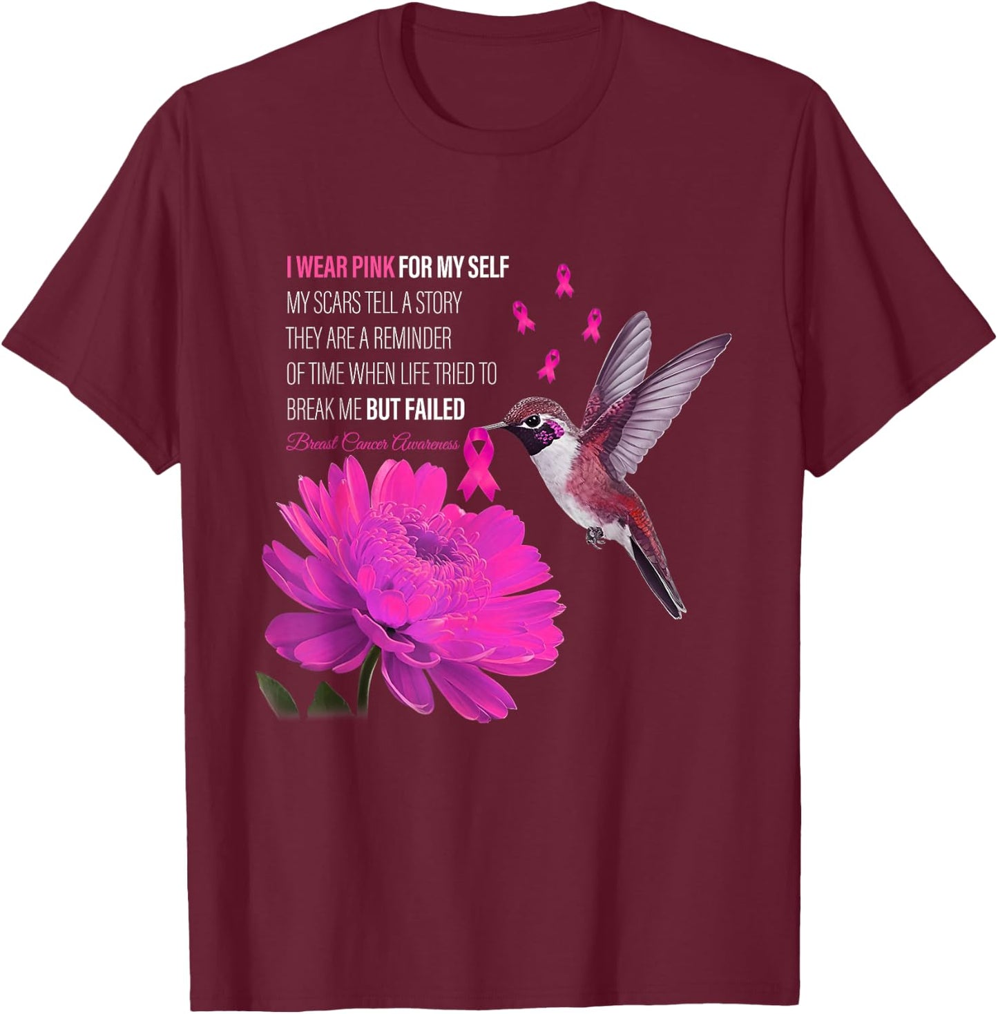 I Wear Pink For Myself My Scars Tell A Story Breast Cancer T-Shirt - T-Shirt | Maroon