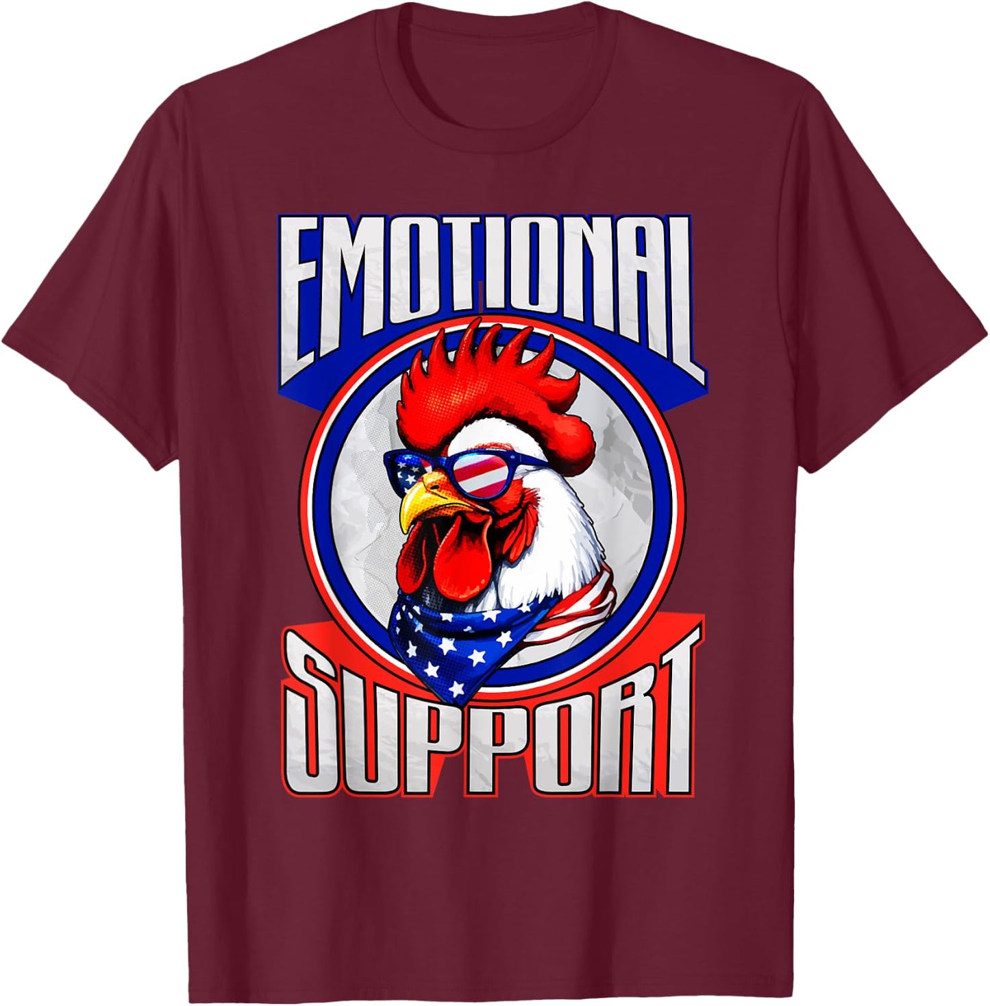 Emotional Support Chicken Lover Gift Funny Rooster T-Shirt - T-Shirt | Maroon
