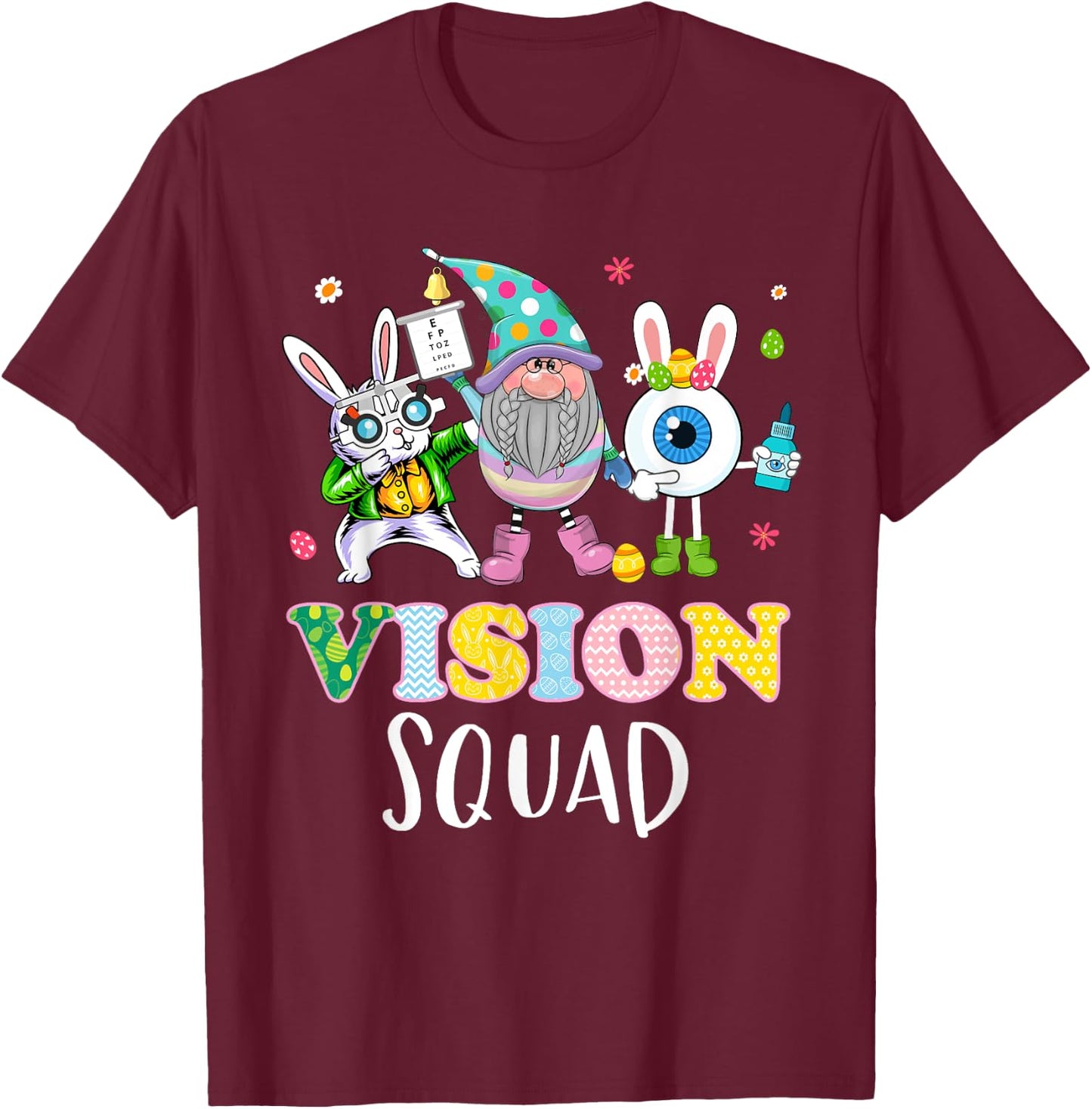 Funny Vision Squad Optometry Optometrist Bunny Easter Day T-Shirt - T-Shirt | Maroon