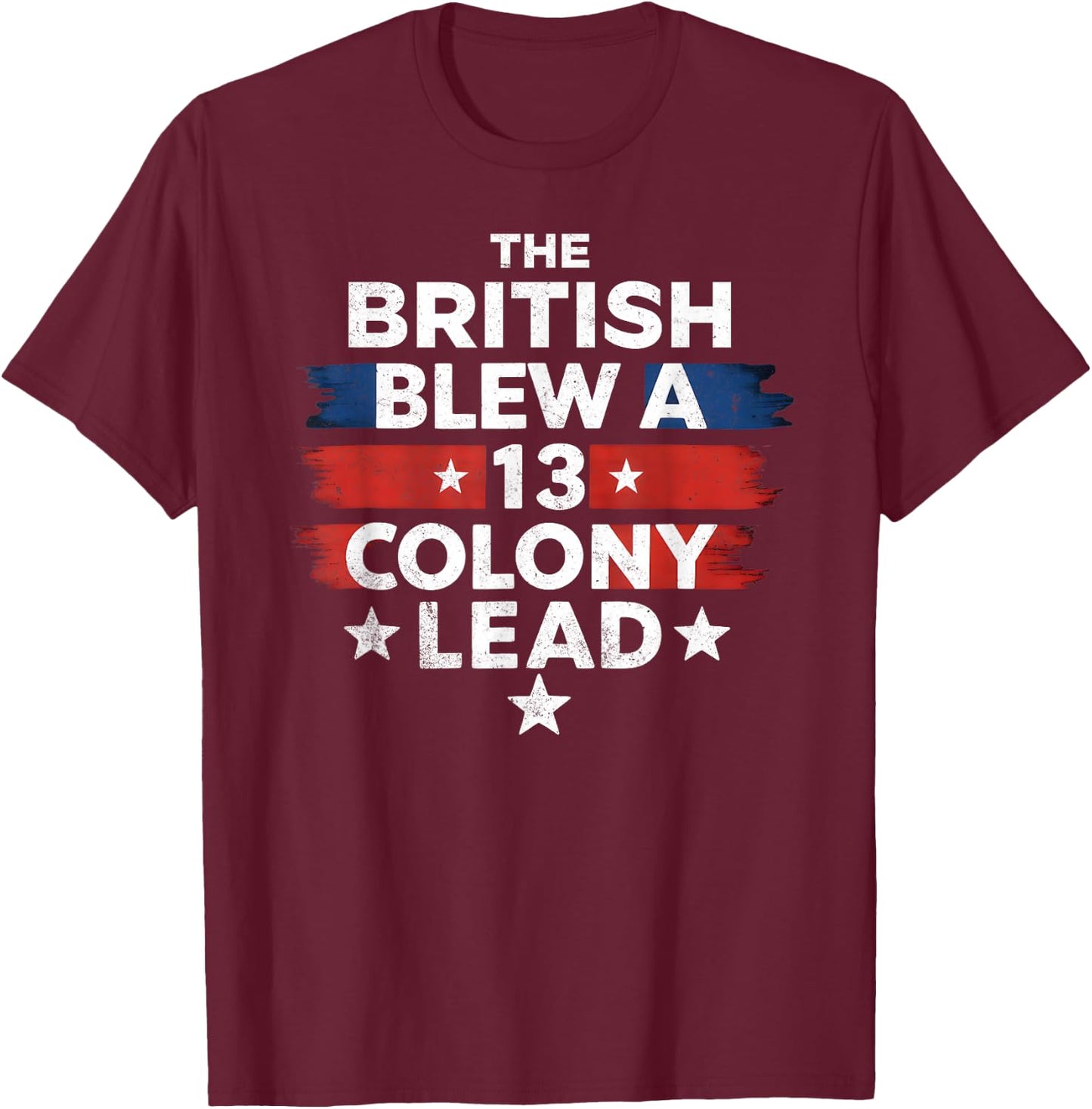The British Blew A 13 Colony Lead T-Shirt - T-Shirt | Maroon