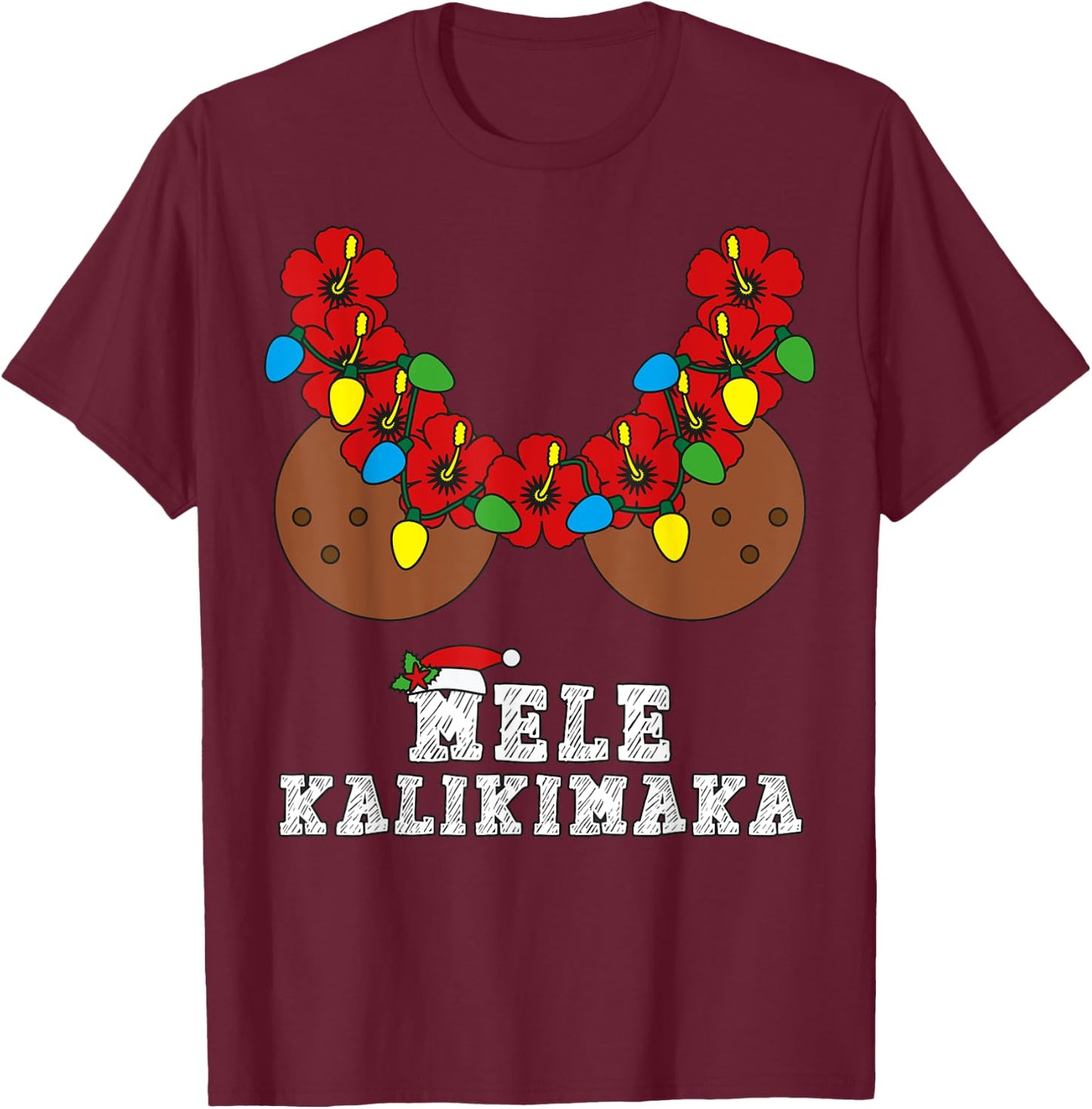 Christmas in July Mele Kalikimaka Coconut Bra Hawaiian Beach Women T-Shirt - T-Shirt | Maroon